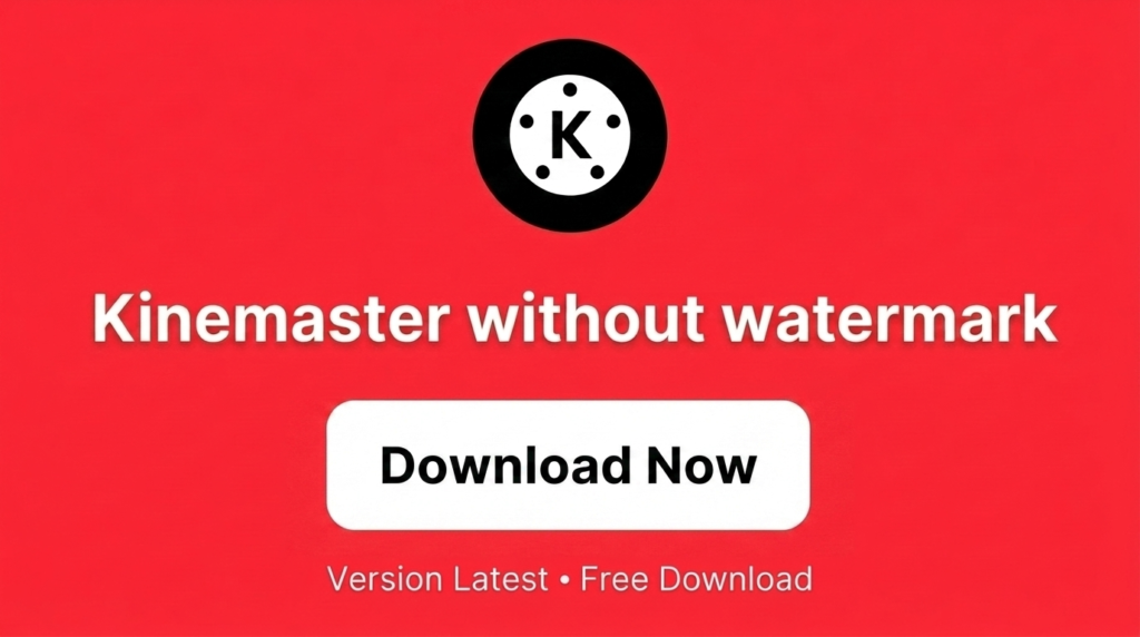 KineMaster APP Download